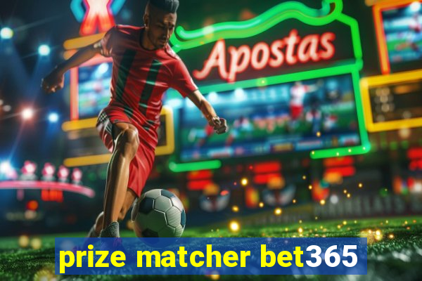 prize matcher bet365